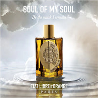 Etat Libre d'Orange-Soul Of My Soul